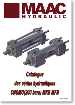 pdf -Catalogue des vérins hydrauliques
CNOMO(200 bars) MRB MFB